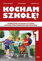 Kocham szkołę 1 Podręcznik Praca zbiorowa