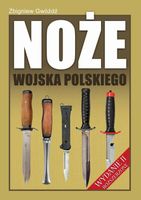 NOŻE WOJSKA POLSKIEGO ZBIGNIEW GWÓŹDŹ