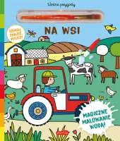 Na Wsi. Akademia Mądrego Dziecka. Wodne Przygody