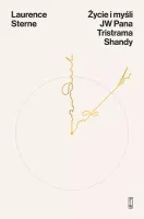 Życie I Myśli Jw Pana Tristrama Shandy