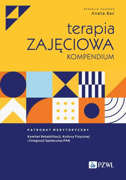 Terapia Zajęciowa. Kompendium zdjęcie 1