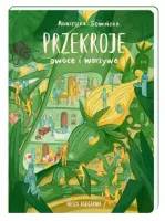 Ilustrowana książka edukacyjna dla dzieci - Przekroje: owoce i warzywa