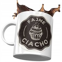 Kubek Śmieszny Zabawny Fajne Ciacho Prezent Z Nadrukiem Ze Zdjęciem