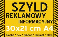 Szyld Tablica reklamowa A4 30x21cm tworzywo płyta PROJEKT dla firmy