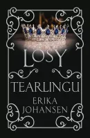 Królowa Tearlingu. Tom 3. Losy Tearlingu