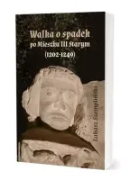 Walka o spadek po Mieszku III Starym (1202-1249)