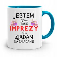 Dla Dja Muzyka Kubek Błękitny Jestem Djem Z Nadrukiem Ze Zdjęciem
