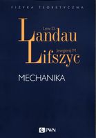 Mechanika Landau Lew D., Lifszyc Jewgienij M.