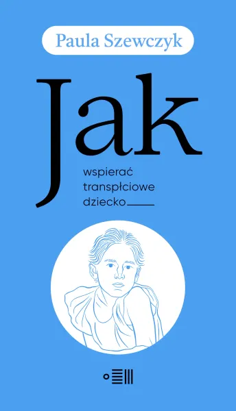 Jak wspierać transpłciowe dziecko zdjęcie 1