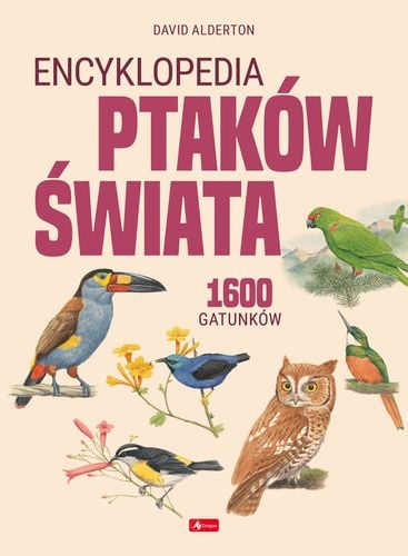 Encyklopedia ptaków świata - praca zbiorowa na Arena.pl
