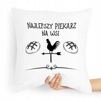 Poduszka Prezent Dla Najlepszego Piekarza Na Wsi Z Nadrukiem Ze Zdjęciem