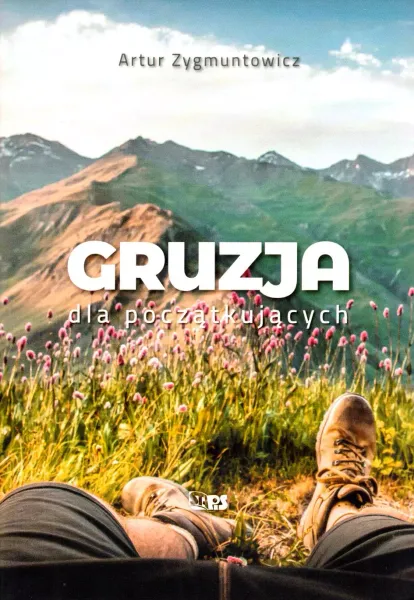 Gruzja dla początkujących zdjęcie 1