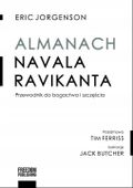 ALMANACH NAVALA RAVIKANTA ERIC JORGENSON KSIĄŻKA