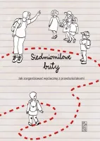 Siedmiomilowe buty. Jak zorganizować wycieczkę z przedszkolakami