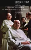 Boskie Oko, czyli po co człowiekowi religia