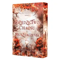 Odrodzenie. Tom 2. Dziedzictwo chaosu i przeznaczenia (barwione brzegi)