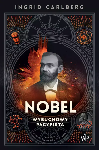 Nobel. Wybuchowy pacyfista zdjęcie 1