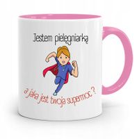 Kubek Różowy Dla Pielęgniarki A Twoja Supermoc Z Nadrukiem Ze Zdjęciem