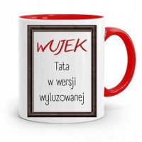 Kubek Czerwony Wujek Taka W Wersji Wyluzowanej Z Nadrukiem Ze Zdjęciem
