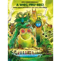 A Więc, Fru-Bęc! Trzeba Wierzyć, Że Ta Bestia To Jest Tylko Czasu Kwestia