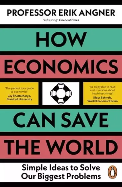 How Economics Can Save the World zdjęcie 1