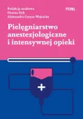 Pielęgniarstwo anestezjologiczne i intensywnej opieki