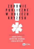 ZDROWIE PUBLICZNE W OBLICZU KRYZYSU ŁUKASZ..