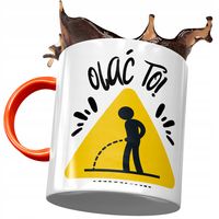 Kubek Pomarańczowy Śmieszny Zabawny Olać To Z Nadrukiem Ze Zdjęciem