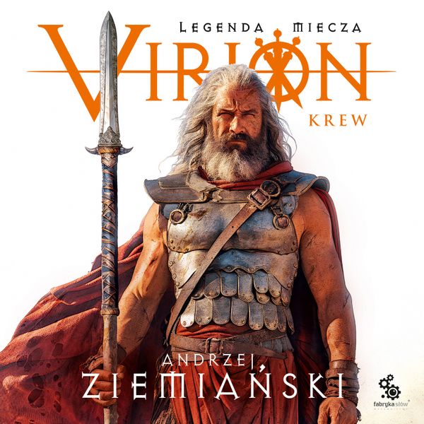 (mp3) Virion. Legenda miecza. Tom 1. Krew zdjęcie 1