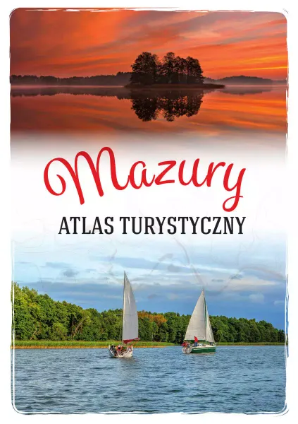 Mazury. Atlas turystyczny zdjęcie 1
