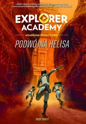 Explorer Academy: Akademia Odkrywców. Podwójna Helisa. Tom 3 zdjęcie 1