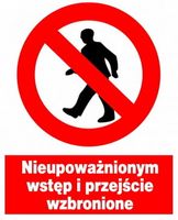 ZZO-1 Nieupoważnionym wstęp i przejście wzbronione
