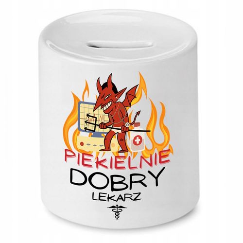 Skarbonka Dla Lekarza Doktora Piekielnie Dobry Z Nadrukiem Ze Zdjęciem na Arena.pl