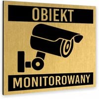 Tabliczka OBIEKT MONITOROWANY Tablica nierdzewna PIKTOGRAM ALUMINIUM ZŁOTA