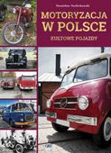 Motoryzacja w Polsce Stanisław Szelichowski