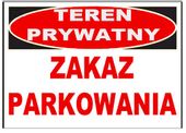 ZI-25 ZNAK - teren prywatny zakaz parkowania