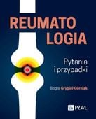 REUMATOLOGIA. BOGNA GRYGIEL-GÓRNIAK