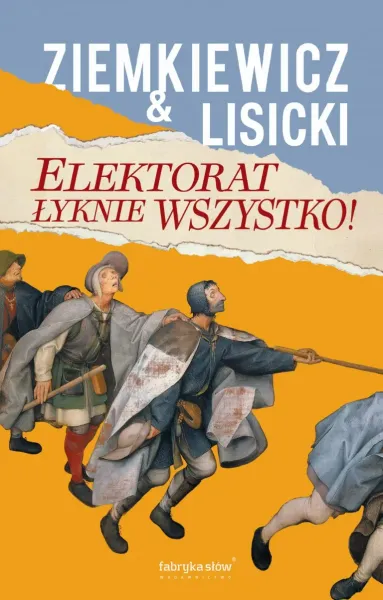 Elektorat łyknie wszystko zdjęcie 1