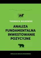 Analiza Fundamentalna I Inwestowanie Pozycyjne, Wydanie 2