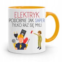 Kubek Żółty Elektryka Elektrk Myli Się Tylko Raz Z Nadrukiem Ze Zdjęciem