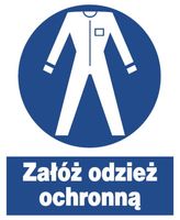 ZNO-16 - ZNAK BHP nakazu - załóż odzież ochronną