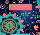 Piękne Kwiaty. Motywy Kwiatowe