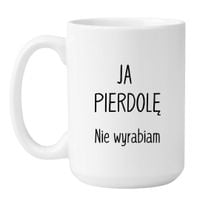 KUBEK "JA PIERODLĘ! NIE WYRABIAM" Wzór - Duży Biały 450 ml