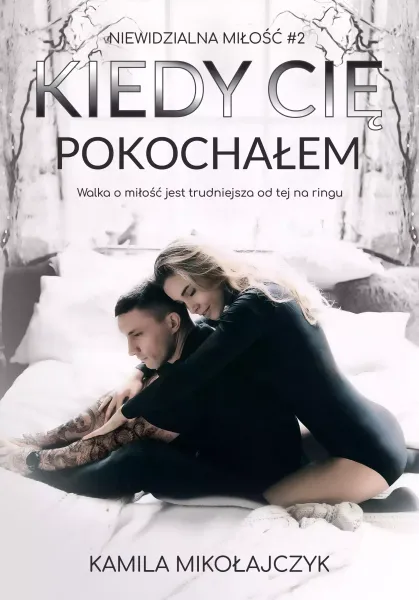 Kiedy Cię pokochałem zdjęcie 1