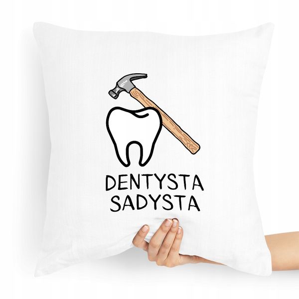 Poduszka Najlepszy Prezent Dla Dentysty Sadysty Z Nadrukiem Ze Zdjęciem zdjęcie 1