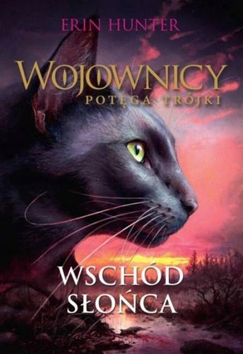 Wschód słońca, Erin Hunter na Arena.pl