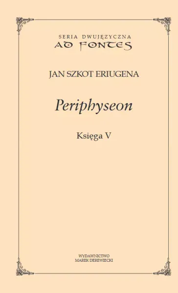 Periphyseon. Księga 5 zdjęcie 1