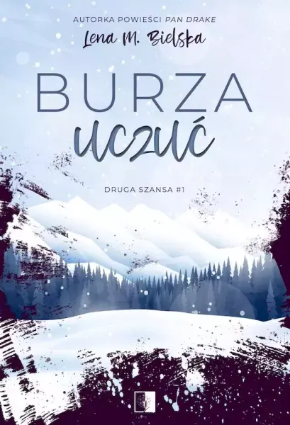 Burza uczuć. Druga szansa. Tom 1 zdjęcie 1