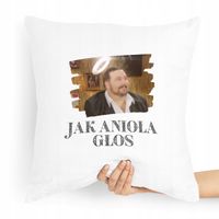 Poduszka Zabawny Prezent Facet Jak Anioła Głos Z Nadrukiem Ze Zdjęciem