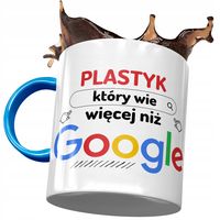 Kubek Błękitny Dla Plastyka Wie Więcej Niż Google Z Nadrukiem Ze Zdjęciem